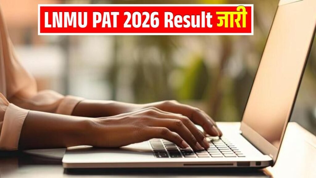 LNMU PAT 2026 Result